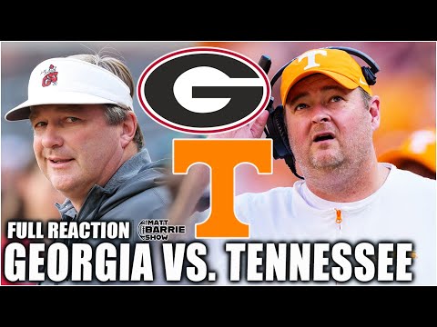 Georgia vs. Tennessee FULL REACTION: ‘Tennessee should’ve won?!’ | The Matt Barrie Show