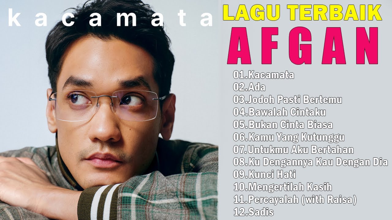 AFGAN FULL ALBUM TERBARU 2025 VIRAL TIKTOK - PLAYLIST LAGU AFGAN PILIHAN TERBAIK 2025 | Kacamata