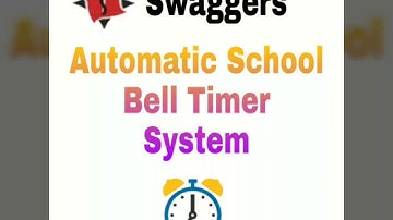 Automatic School Bell Timer System