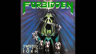 Forbidden - Out Of Body Out Of Mind - (Twisted Into Form - 1990) - Thrash Metal