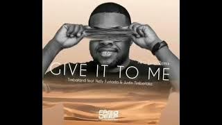Give It To Me (Dj FábioDeep Afro tech Remix) Timbaland feat Nelly Furtado & Justin Timberlake
