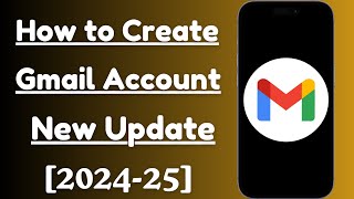 How to Create New Gmail Account in Mobile for YouTube Channel || New Gmail Account Kaise Banaye 2024