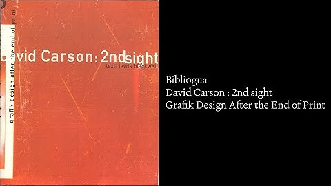 Bibliogua | David Carson 2nd sight: Grafik Design after the End of Print  | Book Flip