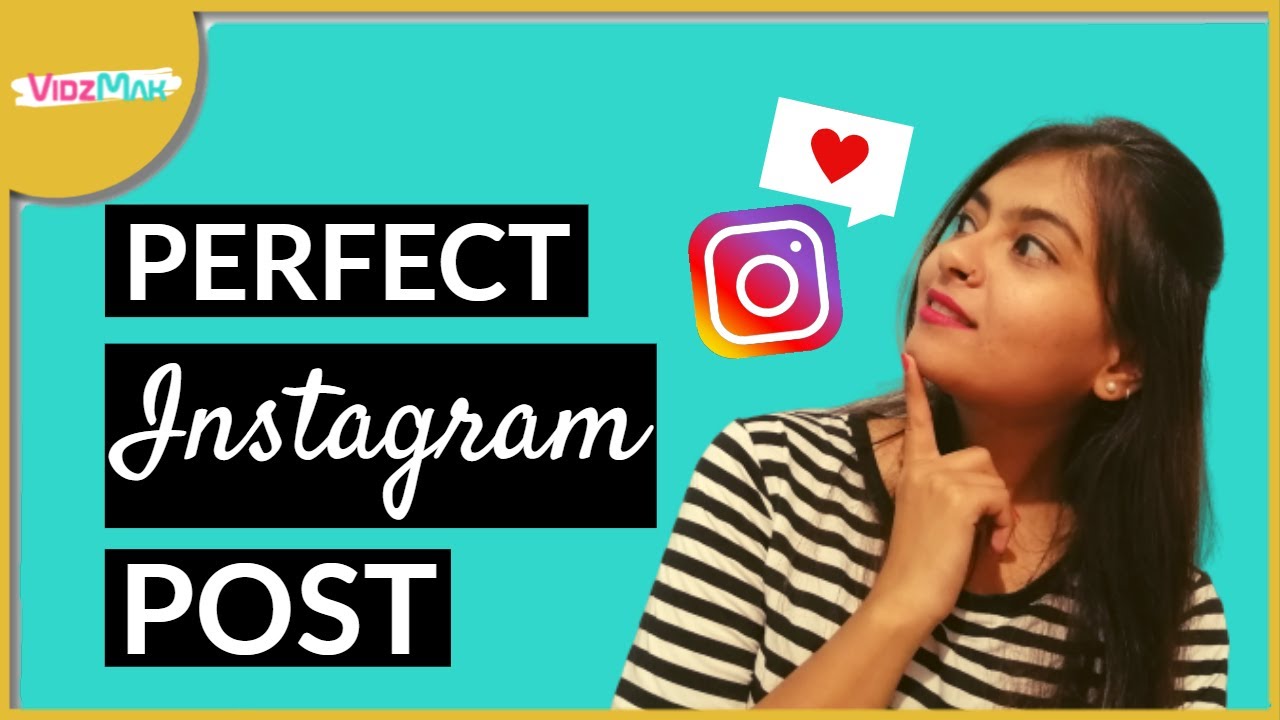 How to Create the Perfect Instagram Post that gets Engagement (Works