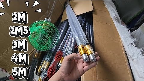 Về đủ mẫu cần vợt cho a e chọn. 2m 3m 4m 5m  0981.020.128 