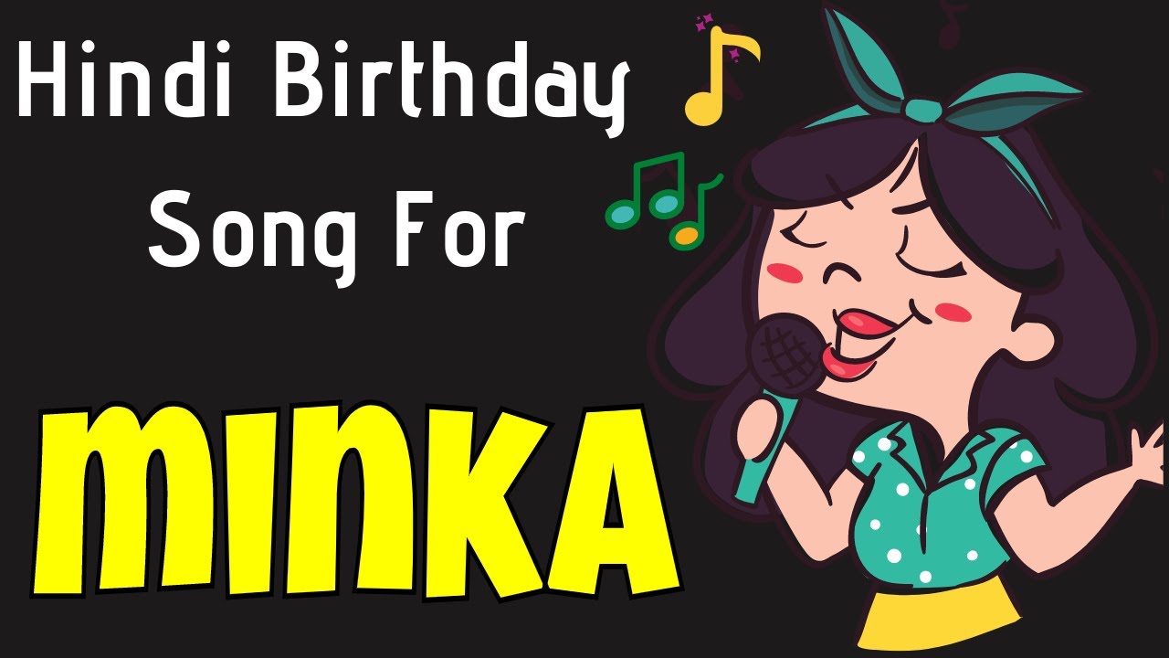 Happy Birthday Minka Song | Birthday Song for Minka | Happy Birthday ...