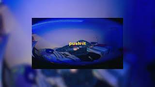kid yugi, anna - push it (sped up)