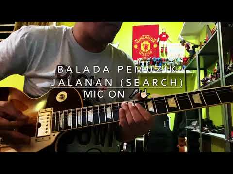 Balada Pemuzik Jalanan (Search) - Mic On 🎤🤟🏻