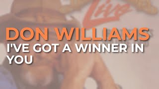 Don Williams - I've Got A Winner In You (Live)