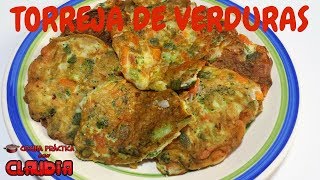 TORREJAS O TORTILLAS DE VERDURAS