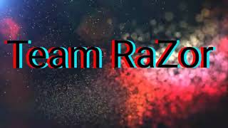 Introducing team RaZor
