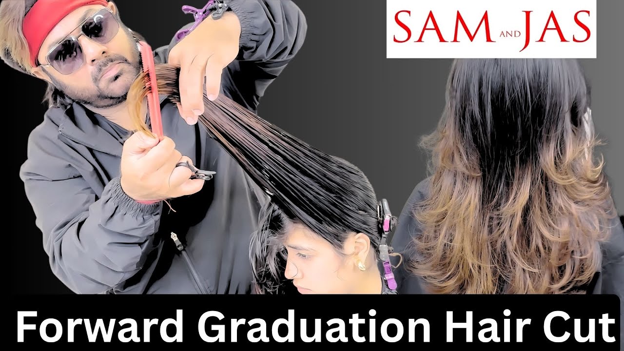Forward Graduation Hair Cut By Jas Sir From Sam and Jas Hair Academy Mumbai