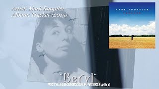 Beryl - Mark Knopfler 2015