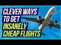 Top 5 Tips to get INSANELY CHEAP Flights!