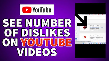 How To See Number of Dislikes of a YouTube Video | 2023
