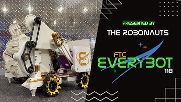 The Robonauts 118 FTC Everybot 2025-2026