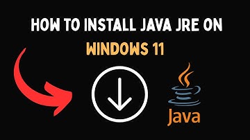 How to Install Java JRE on Windows 11