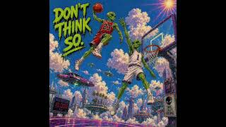 Dont Think So | New Hip Hop Beat | Dope Rap Instrumental