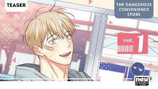 Teaser: The Dangerous Convenience Store
