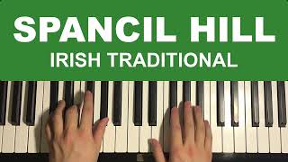 How  To Play - Spancil Hill (Piano Tutorial Lesson) | Traditional Irish Song by Michael Considine