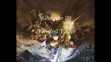 Fire Emblem: Path of Radiance - Ch. 28 (Fight) Twisted Tower