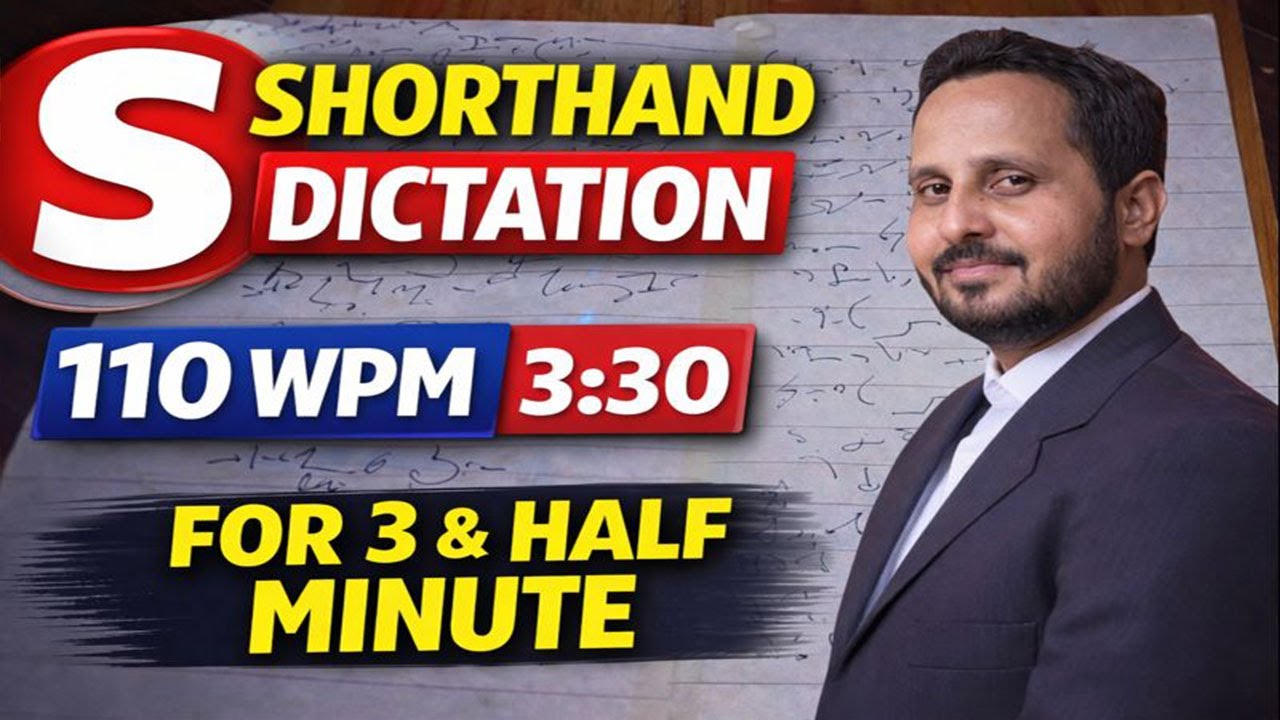 shorthand Dictation 110 WPM | 