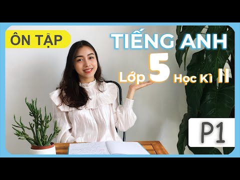 Video Ôn tập Tiếng Anh Lớp 5 học kì 2 - Kiến thức vào lớp 6... - youtube
