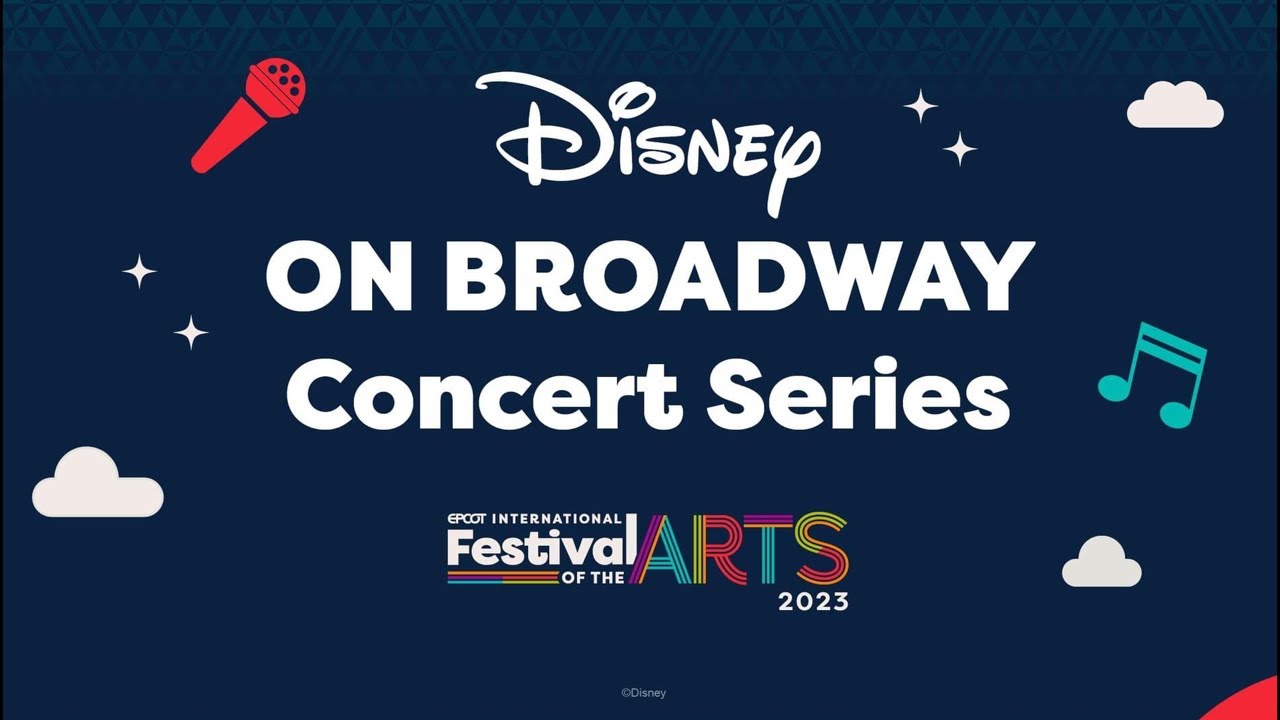 LIVE 2023 Disney On Broadway Concert Series Pt.3 1202023 live Epcot