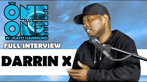 Darrin X Frazier on The ONE ON ONE w/Kato Hammond