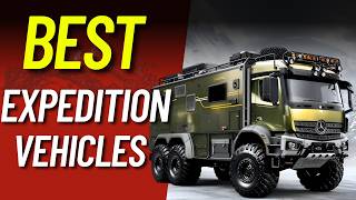 The Best Expedition Vehicles You Can Buy In 2025
