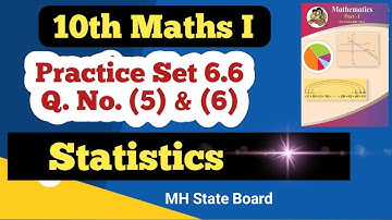 Class 10 Maths Algebra Practice Set 6.6  Q No (5) & (6)