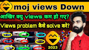 Moj views problem| moj video pe views kyu kam aa rahe | moj app bad updates 2023 | Vj Thakur Tech