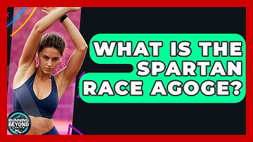 What Is The Spartan Race Agoge? - Running Beyond Limits