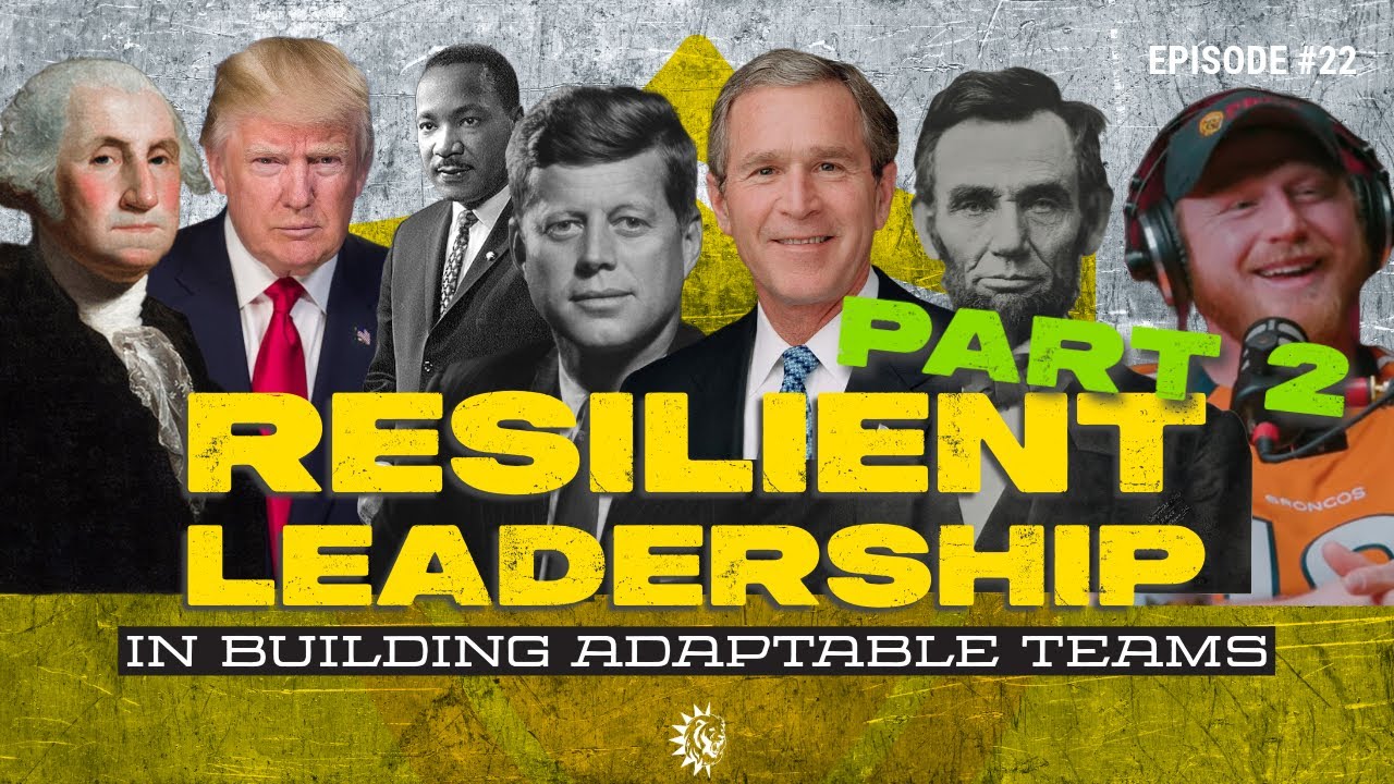 YouTube artwork for Resilient Leadership Part 2: Building Empathy & Empowerment into Your Team Culture