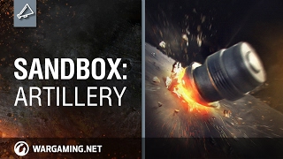 Sandbox: Artillery