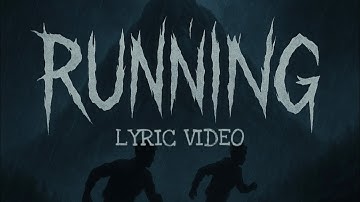 RUNNING - Parker Jack & HunnaV (Lyric Video)