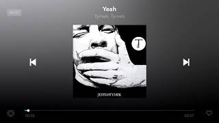 Tymek - " Yeah " (JestemTymek ) prod. Rakkaman
