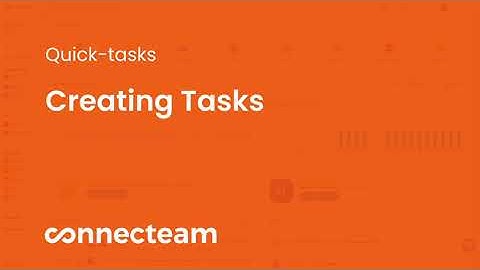 Connecteam | Quick Tasks | How to create a task