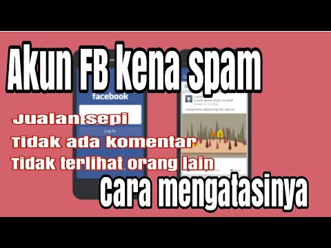 Cara mengatasi facebook kena spam