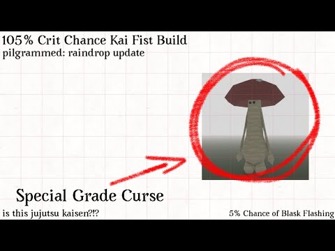 105% Crit Chance Kai Fist Build (pilgrammed) (raindrop update)