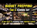 Budget Prepping - Affordable Ways to Build a Survival Pantry