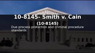 10-8145- Smith v. Cain - Supreme Court case