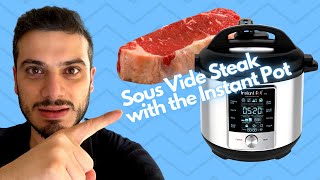 How to Cook a Steak in the Instant Pot using Sous Vide | Instant Pot Steak