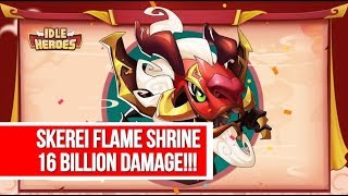 Idle Heroes - Skerei Vs Faith Blade Flame Shrine