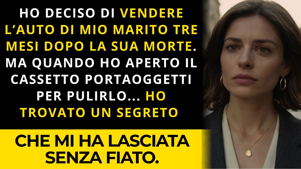 Ho venduto l’auto di mio marito defunto, ma nel portaoggetti ho scoperto la verità