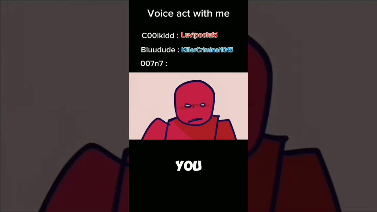 Voice Act With Killercriminal1015 You Can Be 007n7 Forsaken Roblox Voiceover Voiceact