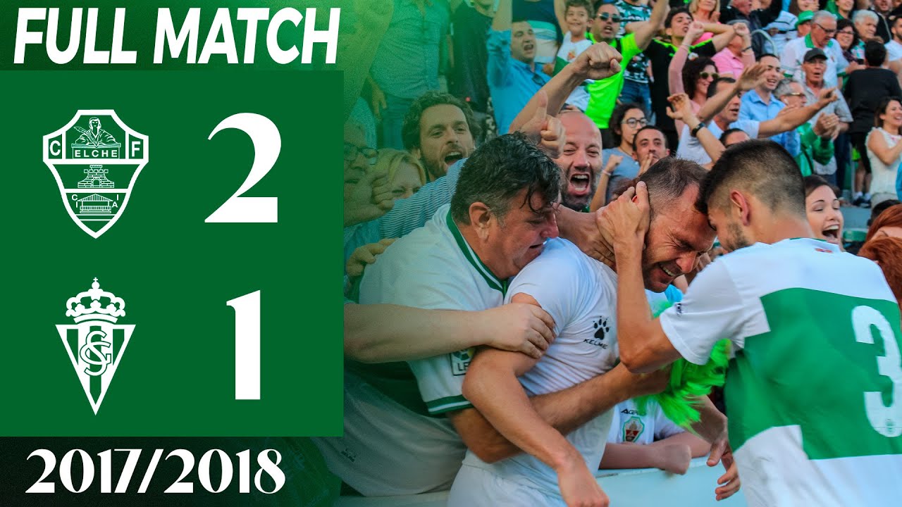 Playoffs | Elche CF - Sporting Gijón B (2-1) | Partido completo ida | LALIGA 1|2|3 2017/18