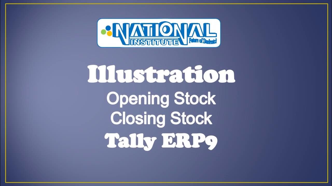 opening stock and closing stock in tally erp 9 step by step in