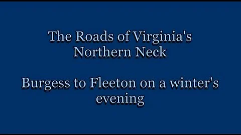 The Roads of Virginia's Northern Neck - a drive fr...