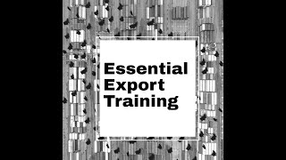 Export Essential Training: All you need to know about exporting in under five hours.